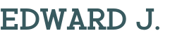 Edward J.